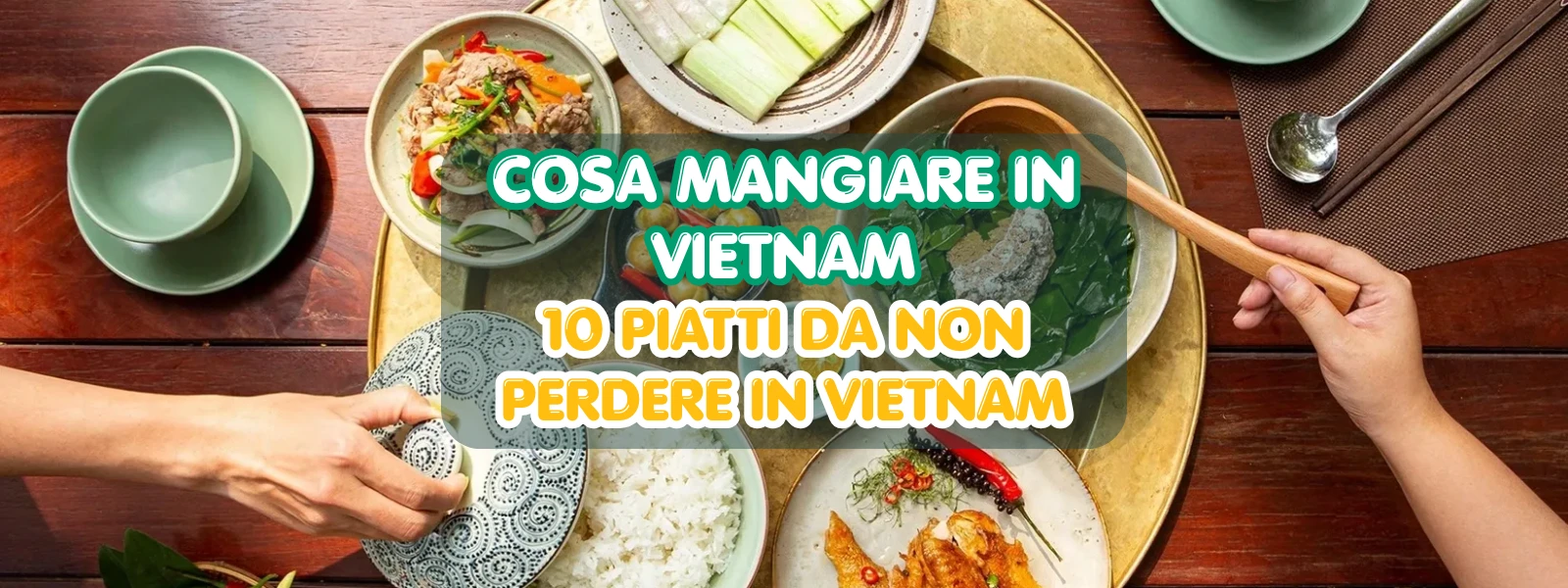 Cosa mangiare in Vietnam